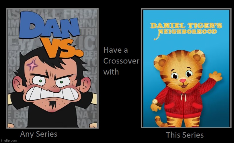 Deviantart Daniel Dan Vs. Daniel Tiger Crossover by EddiePiqani on DeviantArt