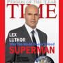 Billy Zane as Lex Luthor