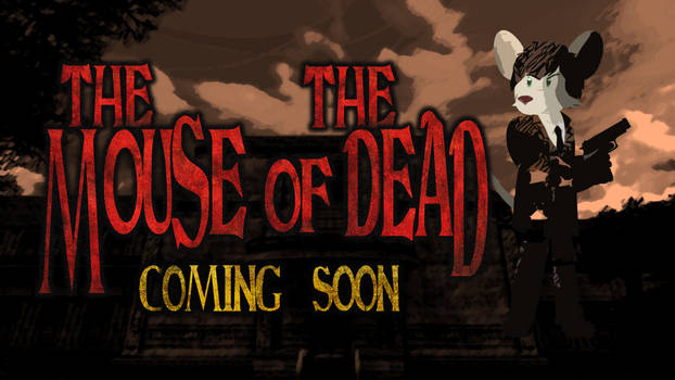 The Mouse of the Dead [Trailer Released]