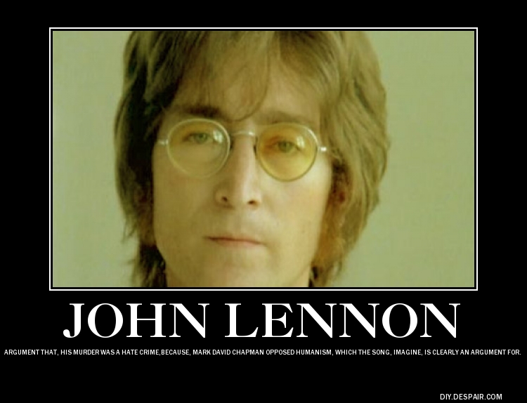 Lennon's murder as hate crime against Humanism.