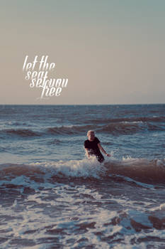 let the sea