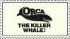Orca stamp.