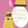 The Colt of Skaro: Just wanna see you smile.