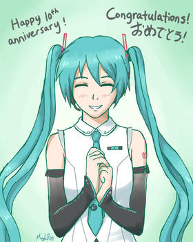 Happy 10th birthday Miku