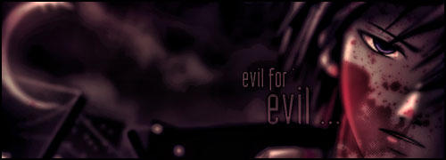 Evil for Evil