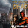 The Walking Dead The Dead Among Us by Spitfire126