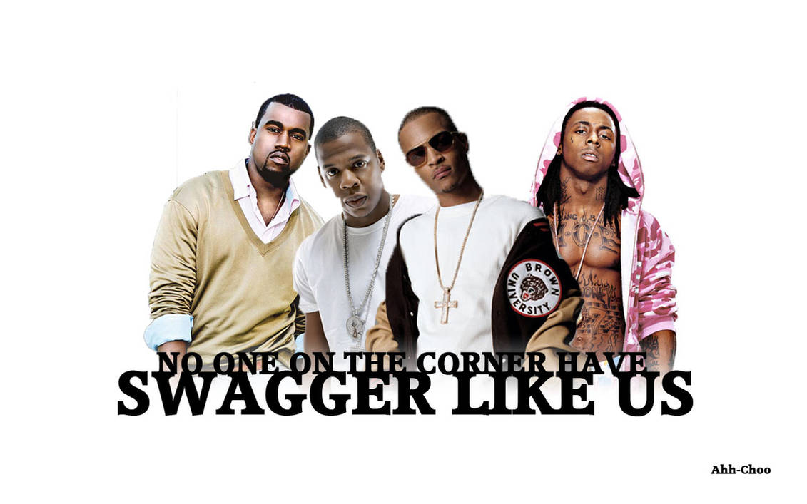 Swagger Like Us Wallpaper by Ahh-Choo on DeviantArt