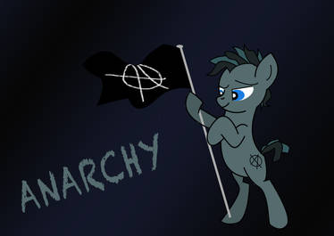 WAC: OC. Anarchy for the Equestria