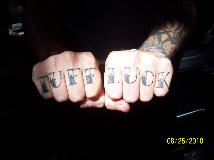 tuff luck finger tattoo by dannewsome on DeviantArt