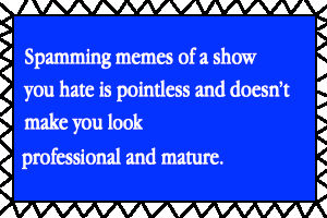Spamming Deviantart Meme spamming, why did have to be meme spamming... by Racer-Cinema-Arts ...