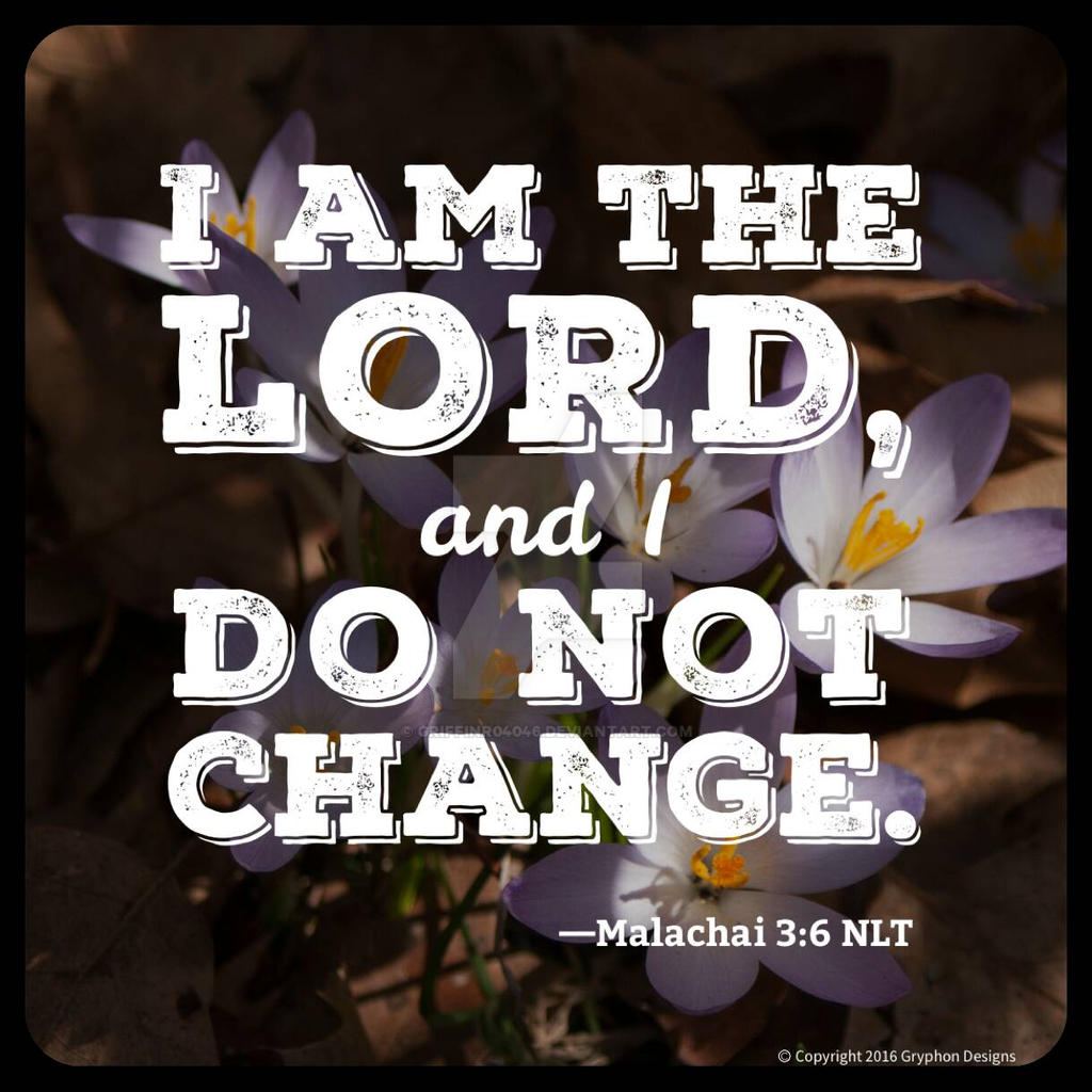 PL Malachi 3:6 by griffinr04046 on DeviantArt