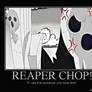 Reaper Chop