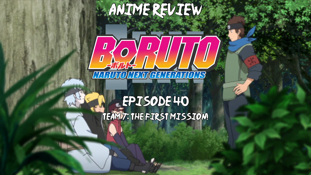 Anime Review: Boruto Episode 56 by The-Sakura-Samurai on DeviantArt