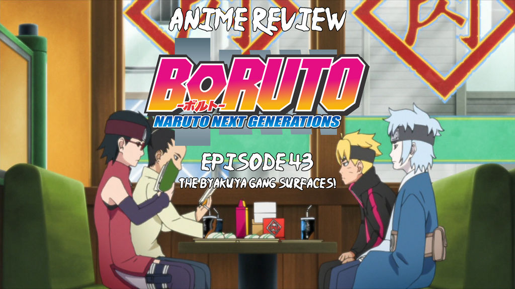 Anime Review: Boruto Episode 45 by The-Sakura-Samurai on DeviantArt