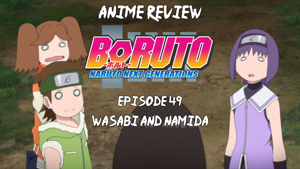 Anime Review: Boruto Episode 56 by The-Sakura-Samurai on DeviantArt