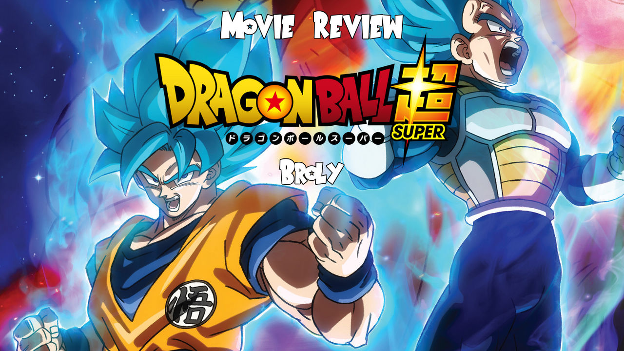 Dragon Ball Super: Broly' Movie Review: A Legendary Film For A
