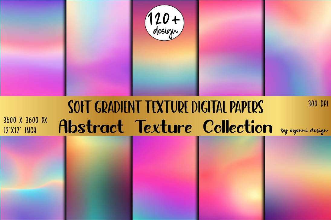 Gradient Filter Paper 120 Soft Gradient Digital Papers by Tayfunyilmazb on DeviantArt