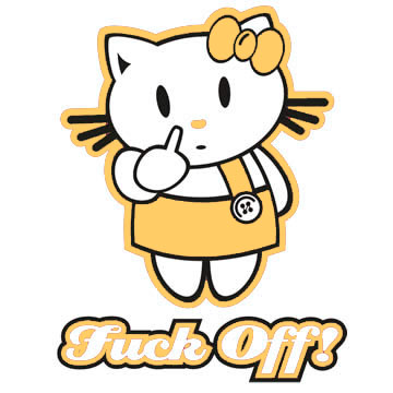 Hello Kitty fuck off