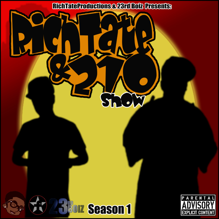 Rich Tate and 210 Mixtape