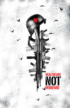 Healthcare Not Warfare