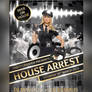 House Arrest Party Flyer ( Free Release)