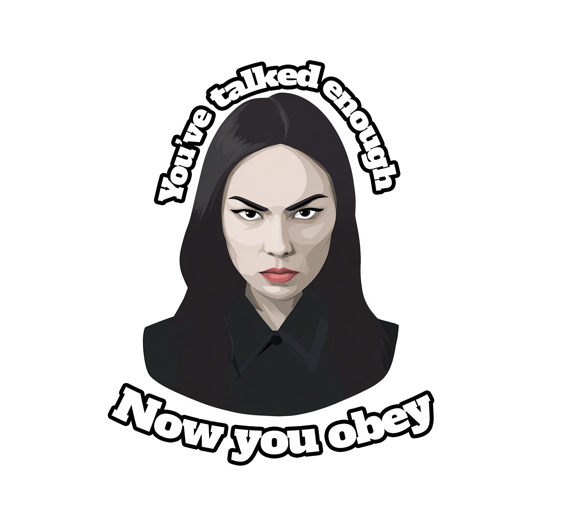 Now you obey - Affordable stickers -- Under $5