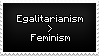 Egalitarianism vs Feminism by ExplosiveSquid