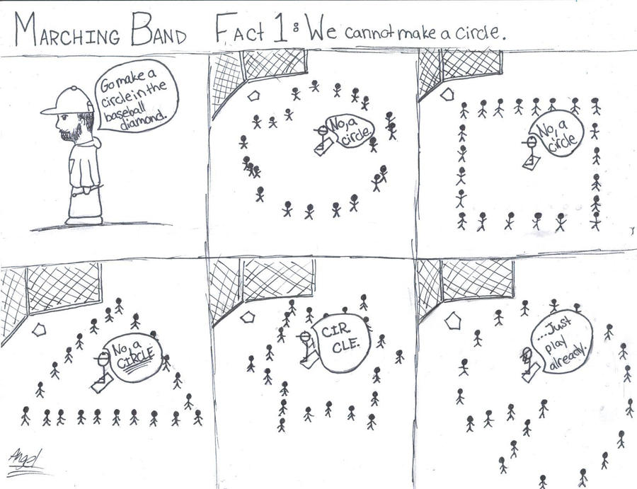 Marching Band Rules 1 We Cannot Make A Circle By Penguinangel2 On marching-band-rules-1-we-cannot-make-a-circle-by-penguinangel2-on