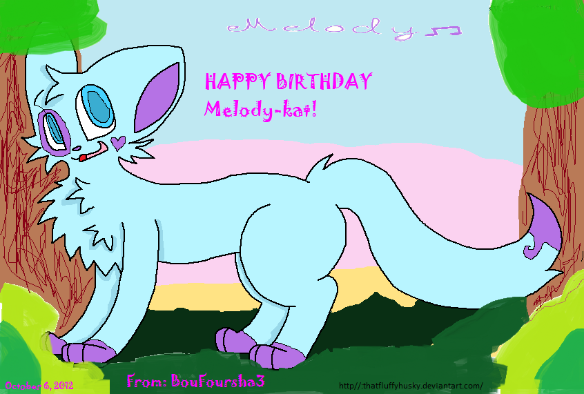 Happy Birthday, Melody-kat: Melody