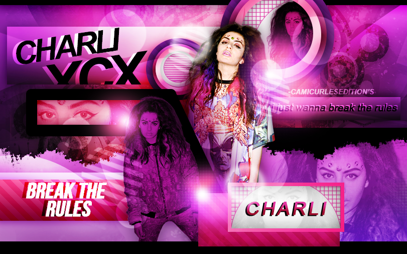 +EDICION: Break the rules | Charli xcx