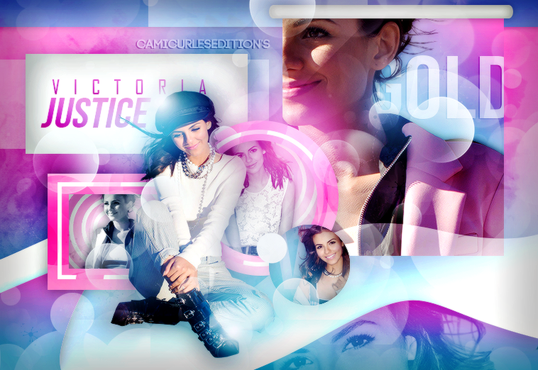 +EDICION: Gold | Victoria Justice