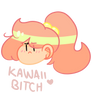 KAWAII BITCH