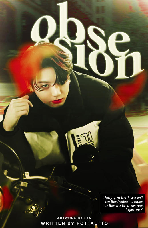 Obsession by itslyaaa on DeviantArt