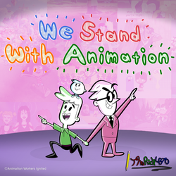 We Stand With Animation!