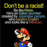 Don't be racist