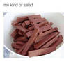 My type of salad