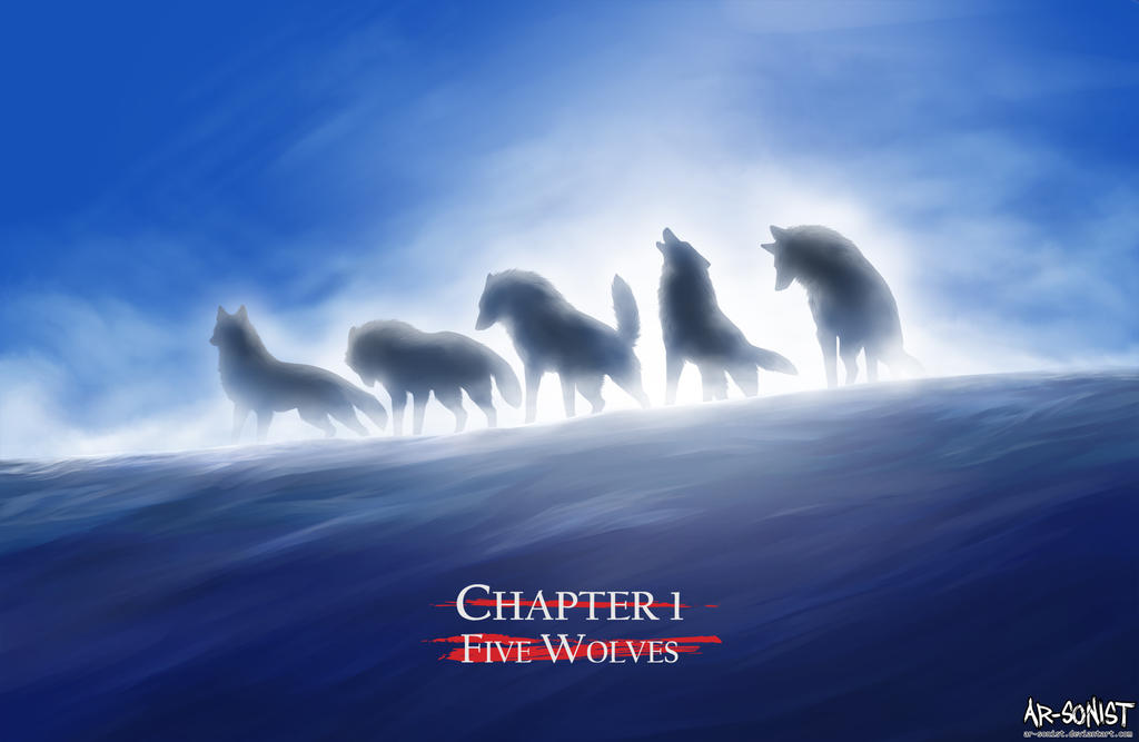 Wolves Chapter Chapter 1 - Five Wolves by Kuuranhukka on DeviantArt