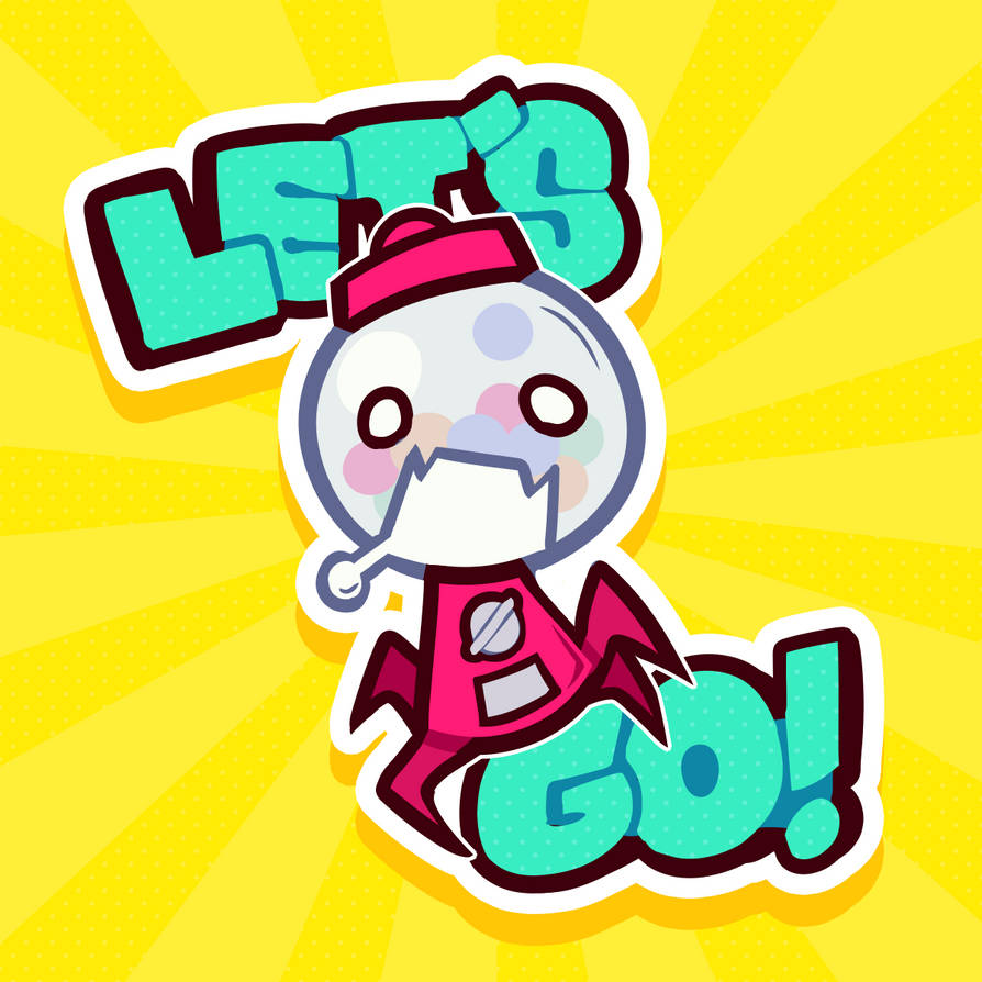 Lets Gooo By Chewzers On Deviantart Lets Gooo By Chewzers On Deviantart