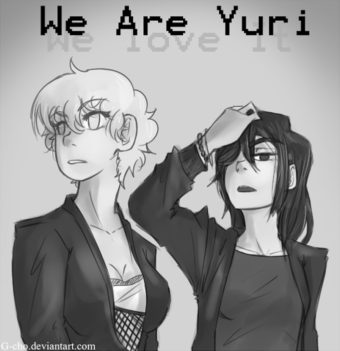 We are Yuri, We Love It!!