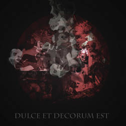 Dulce Et Decorum Est