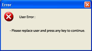 User error