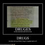 Drugs