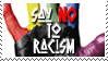 Say No To Racism by ZeKRoBzS