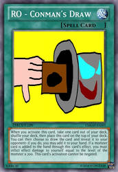 Yugioh Card Maker: RO - Conman's Draw