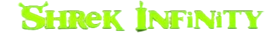Shrek Infinity Shrek Infinity Logo by birili9227 by penap14799 on DeviantArt