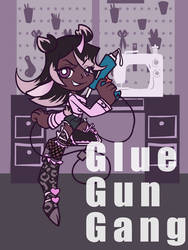 November Prompt: Glue Gun Gang by DualityAndSuch