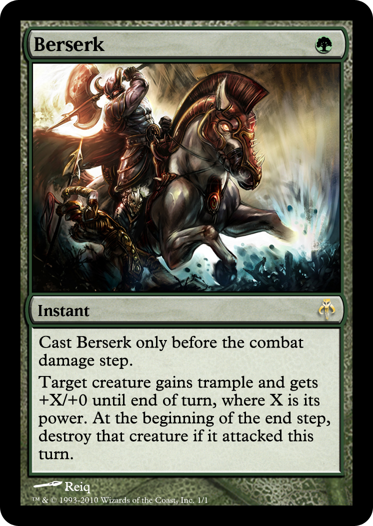 mtg berserk cards destroy that creature if it attacked this turn Guts the Berserk Card Creation