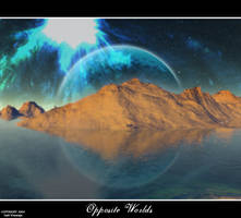 Opposite Worlds