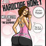 2011 Hardcore Honey of the year