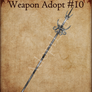 Weapon Adopt #10 {Set price/OTA} (Open)